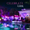 Gbm - Celebrate - Single